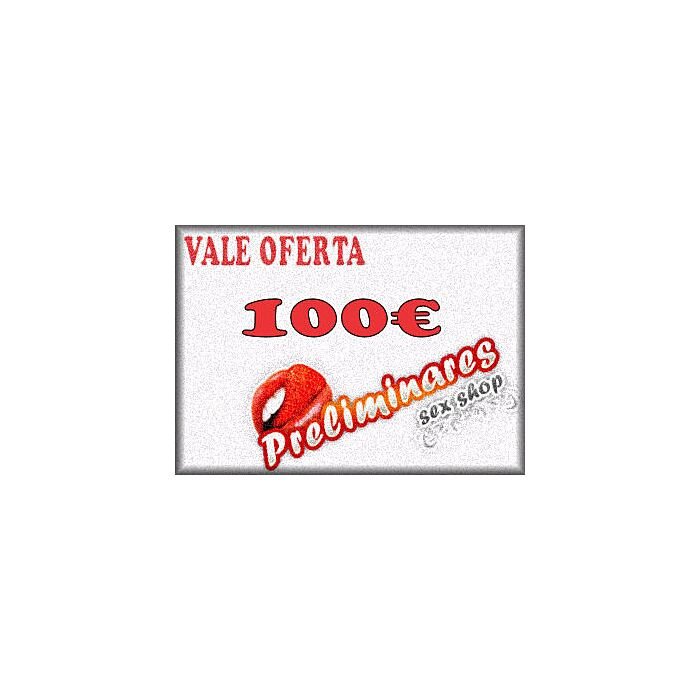 Vale Oferta 100 €